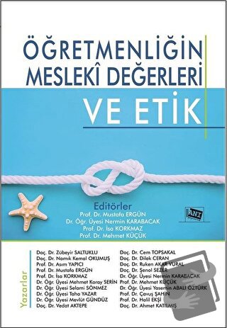 Öğretmenliğin Mesleki Değerleri ve Etik - Ahmet Katılmış - Anı Yayıncı