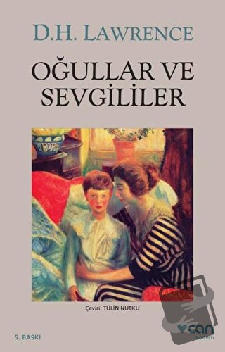 Oğullar ve Sevgililer - David Herbert Richards Lawrence - Can Yayınlar