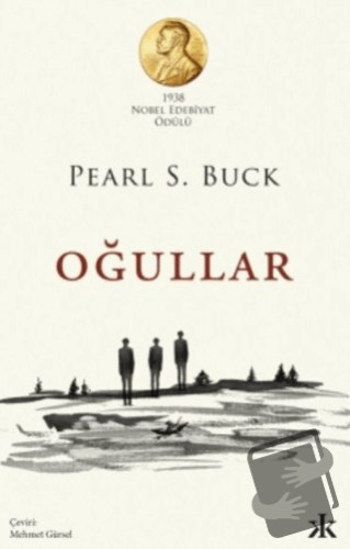 Oğullar - Pearl S. Buck - Kafka Kitap - Fiyatı - Yorumları - Satın Al