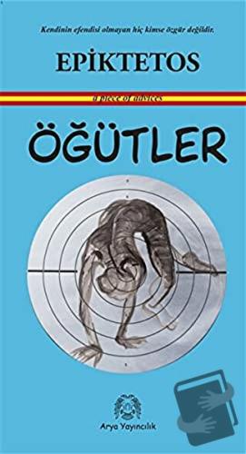 Öğütler - Epiktetos - Arya Yayıncılık - Fiyatı - Yorumları - Satın Al