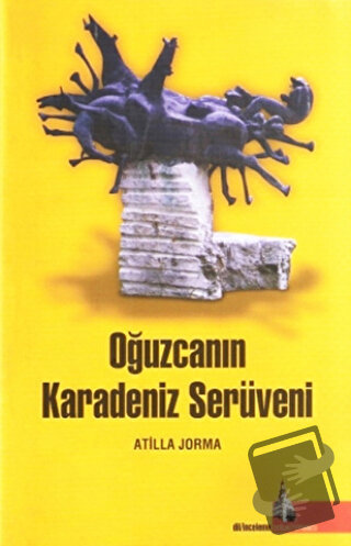 Oğuzcanın Karadeniz Serüveni - Atilla Jorma - Doğu Kütüphanesi - Fiyat