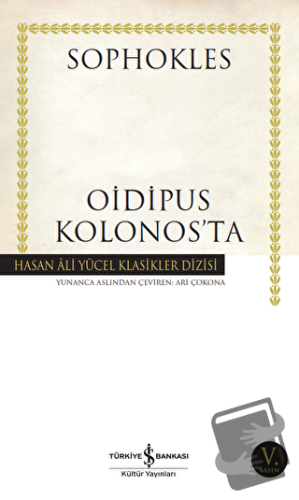 Oidipus Kolonos'ta - Sophokles - İş Bankası Kültür Yayınları - Fiyatı 