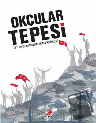 Okçular Tepesi (Ciltli) - Kolektif - Erdem Yayınları - Fiyatı - Yoruml