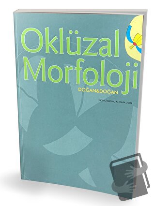 Oklüzal Morfoloji - Arife Doğan - Pelikan Tıp Teknik Yayıncılık - Fiya