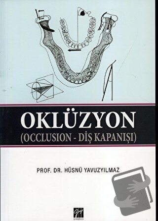 Oklüzyon - Hüsnü Yavuzyılmaz - Gazi Kitabevi - Fiyatı - Yorumları - Sa