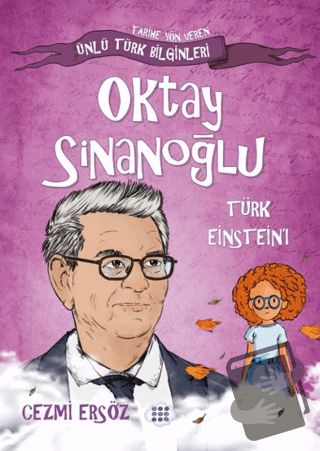 Oktay Sinanoğlu Türk Einstein'ı - Cezmi Ersöz - Dokuz Çocuk - Fiyatı -