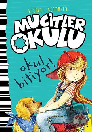 Okul Bitiyor! - Mucitler Okulu (Ciltli) - Micheal Scotweld - Sihirli K