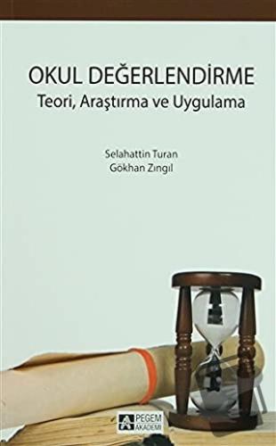 Okul Değerlendirme - Gökhan Zıngıl - Pegem Akademi Yayıncılık - Fiyatı