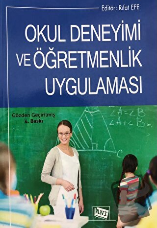 Okul Deneyimi ve Öğretmenlik Uygulaması - A. Kadir Maskan - Anı Yayınc