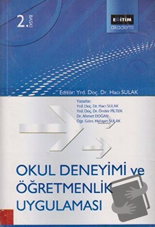 Okul Deneyimi ve Öğretmenlik Uygulaması - Ahmet Doğan - Eğitim Yayınev