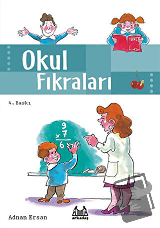 Okul Fıkraları - Adnan Ersan - Arkadaş Yayınları - Fiyatı - Yorumları 