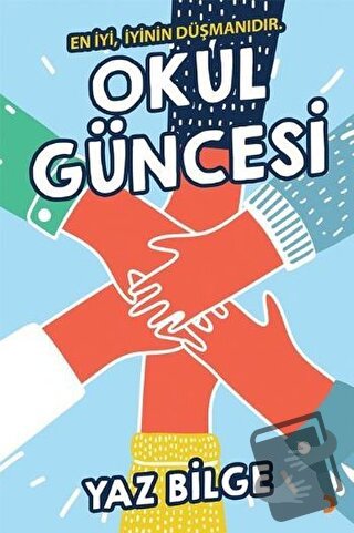 Okul Güncesi - Yaz Bilge - Cinius Yayınları - Fiyatı - Yorumları - Sat