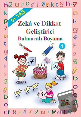 Okul Öncesi Çocuklar İçin Zeka Geliştirici Bulmacalı Boyama 1 (5+ Yaş)