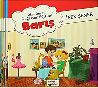 Okul Öncesi Değerler Eğitimi (5 Kitap Takım) - İpek Şener - Akademi Ço