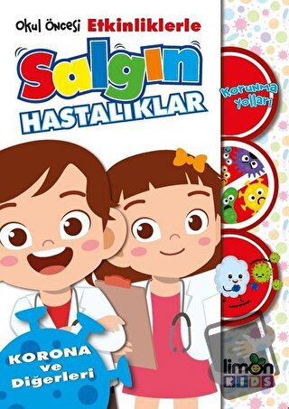 Okul Öncesi Etkinliklerle Salgın Hastalıklar - Korona ve Diğerleri - K