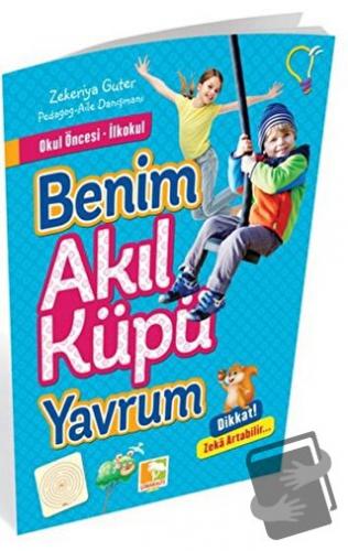 Okul Öncesi İlkokul - Benim Akıl Küpü Yavrum - Zekeriya Guter - Çınara