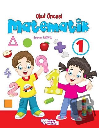 Okul Öncesi Matematik 1 - 2 - Zeynep Karayel - Pembe Patikler - Fiyatı