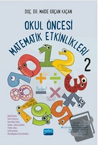 Okul Öncesi Matematik Etkinlikleri 2 - Maide Orçan Kaçan - Nobel Akade