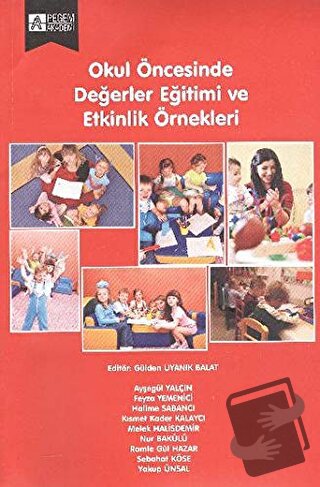 Okul Öncesinde Değerler Eğitimi ve Etkinlik Örnekleri - Komisyon - Peg