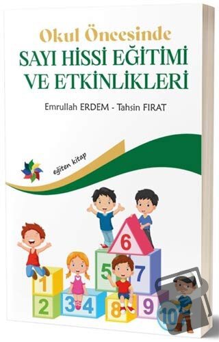 Okul Öncesinde Sayı Hissi Eğitimi Etkinlikleri - Emrullah Erdem - Eğit