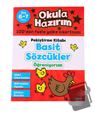 Okula Hazırım 4: Pekiştirme Kitabı Basit Sözcükler Öğreniyorum - Nicol