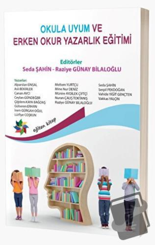 Okula Uyum Ve Erken Okuryazarlık - Seda Şahin - Eğiten Kitap - Fiyatı 