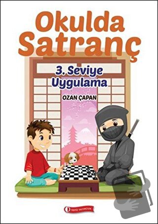 Okulda Satranç 3. Seviye - Uygulama - Ozan Çapan - ODTÜ Geliştirme Vak