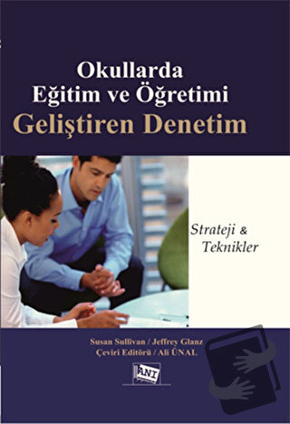 Okullarda Eğitim ve Öğretimi Geliştiren Denetim - Jeffrey Glanz - Anı 