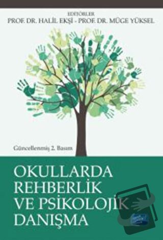 Okullarda Rehberlik ve Psikolojik Danışma - Ahmet Şirin - Nobel Akadem