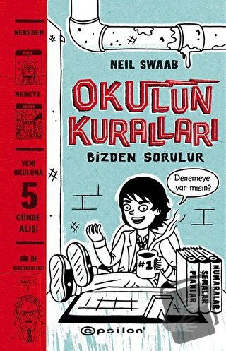 Okulun Kuralları Bizden Sorulur - Neil Swaab - Epsilon Yayınevi - Fiya