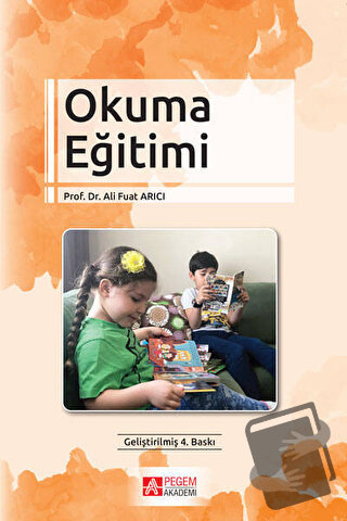 Okuma Eğitimi - Ali Fuat Arıcı - Pegem Akademi Yayıncılık - Fiyatı - Y