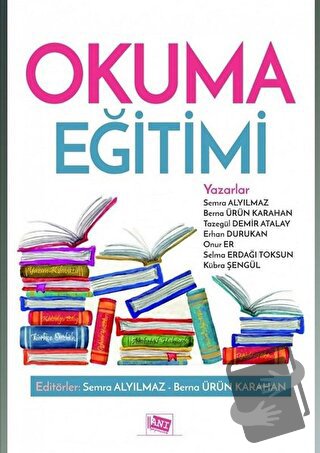 Okuma Eğitimi - Berna Ürün Karahan - Anı Yayıncılık - Fiyatı - Yorumla