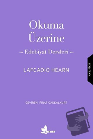 Okuma Üzerine - Lafcadio Hearn - Çınar Yayınları - Fiyatı - Yorumları 