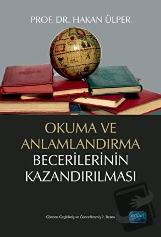 Okuma ve Anlamlandırma Becerilerinin Kazandırılması - Hakan Ülper - No