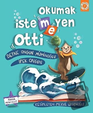 Okumak İstemeyen Otti - Defne Ongun Müminoğlu - Artemis Yayınları - Fi