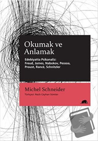 Okumak ve Anlamak - Michel Schneider - Kolektif Kitap - Fiyatı - Yorum