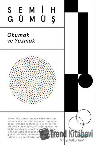 Okumak ve Yazmak - Semih Gümüş - Notos Kitap - Fiyatı - Yorumları - Sa