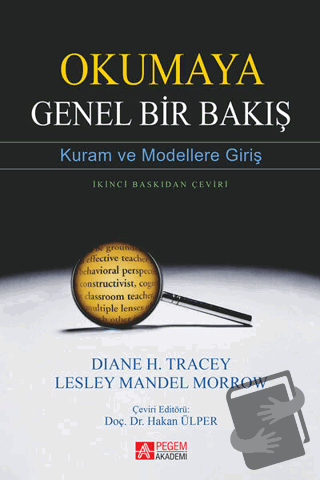 Okumaya Genel Bir Bakış - Diane H. Tracey - Pegem Akademi Yayıncılık -