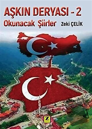 Okunacak Şiirler - Aşkın Deryası 2 - Zeki Çelik - Zinde Yayıncılık - F