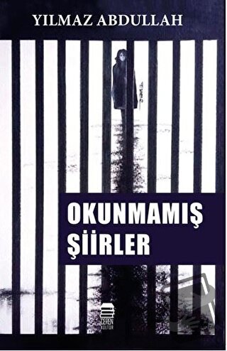 Okunmamış Şiirler - Yılmaz Abdullah - Ceren Kitap - Fiyatı - Yorumları