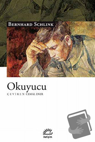 Okuyucu - Bernhard Schlink - İletişim Yayınevi - Fiyatı - Yorumları - 