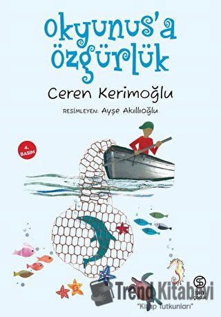 Okyunus'a Özgürlük - Ceren Kerimoğlu - Sia Kitap - Fiyatı - Yorumları 