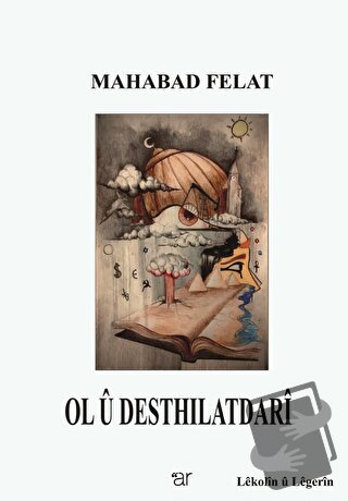 Ol u Desthılatdari - Mahabad Felat - Ar Yayınları - Fiyatı - Yorumları