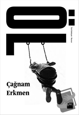 Öl - Çağnam Erkmen - Doğan Kitap - Fiyatı - Yorumları - Satın Al