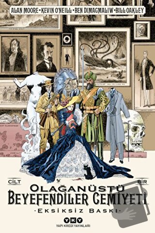 Olağanüstü Beyefendiler Cemiyeti Cilt 1 - Alan Moore - Yapı Kredi Yayı