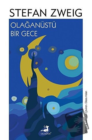 Olağanüstü Bir Gece - Stefan Zweig - Olimpos Yayınları - Fiyatı - Yoru