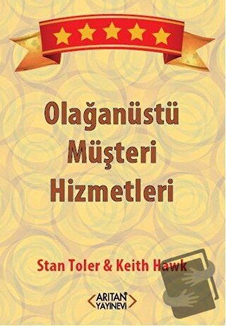 Olağanüstü Müşteri Hizmetleri - Keith Hawk - Arıtan Yayınevi - Fiyatı 