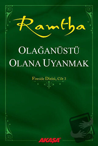 Olağanüstü Olana Uyanmak - Ramtha - Akaşa Yayınları - Fiyatı - Yorumla