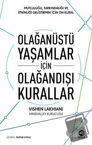 Olağanüstü Yaşamlar için Olağandışı Kurallar - Vishen Lakhiani - Nova 