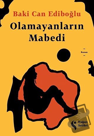 Olamayanların Mabedi - Baki Can Ediboğlu - Doğan Solibri - Fiyatı - Yo